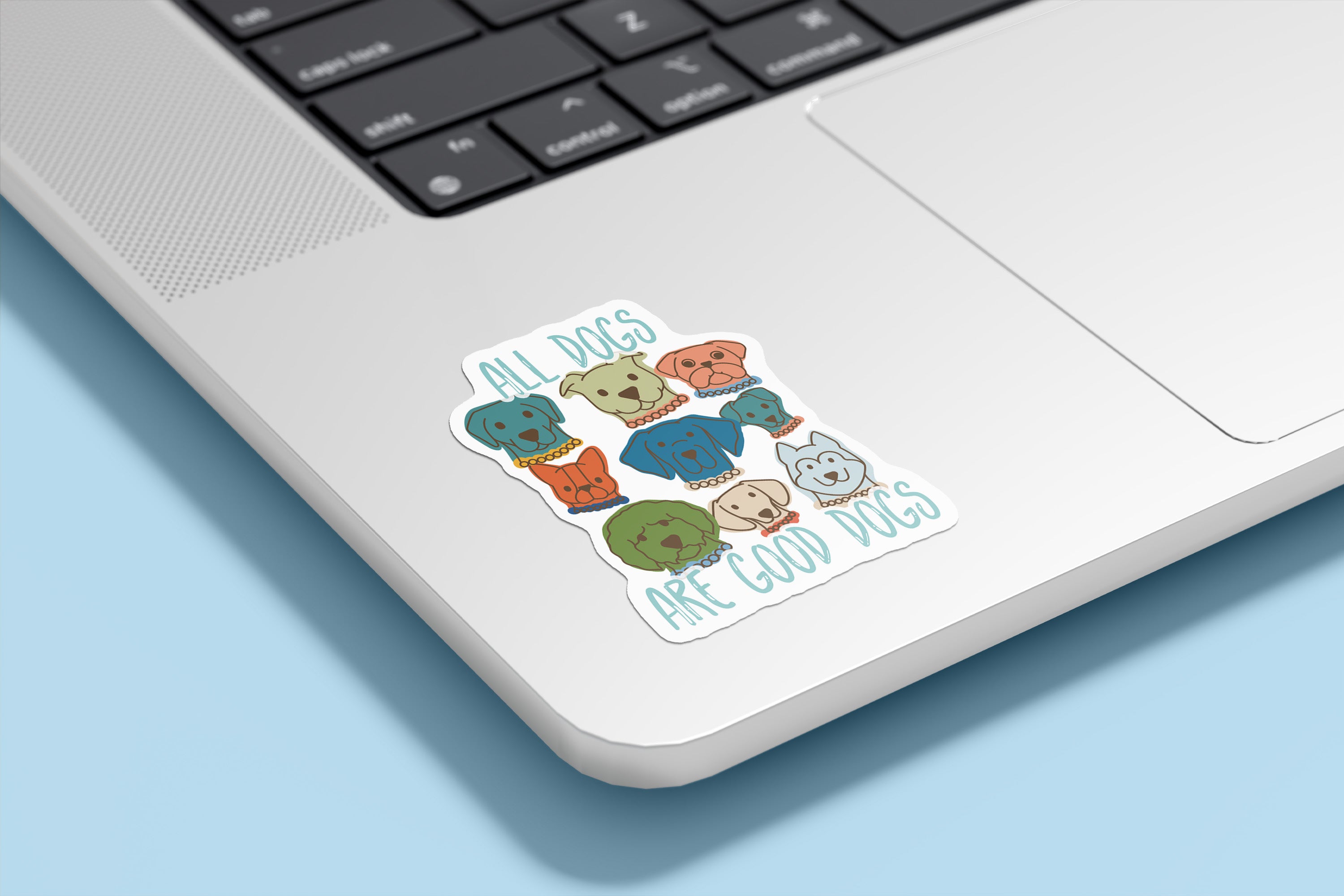 All Dogs Are Good Dogs Sticker