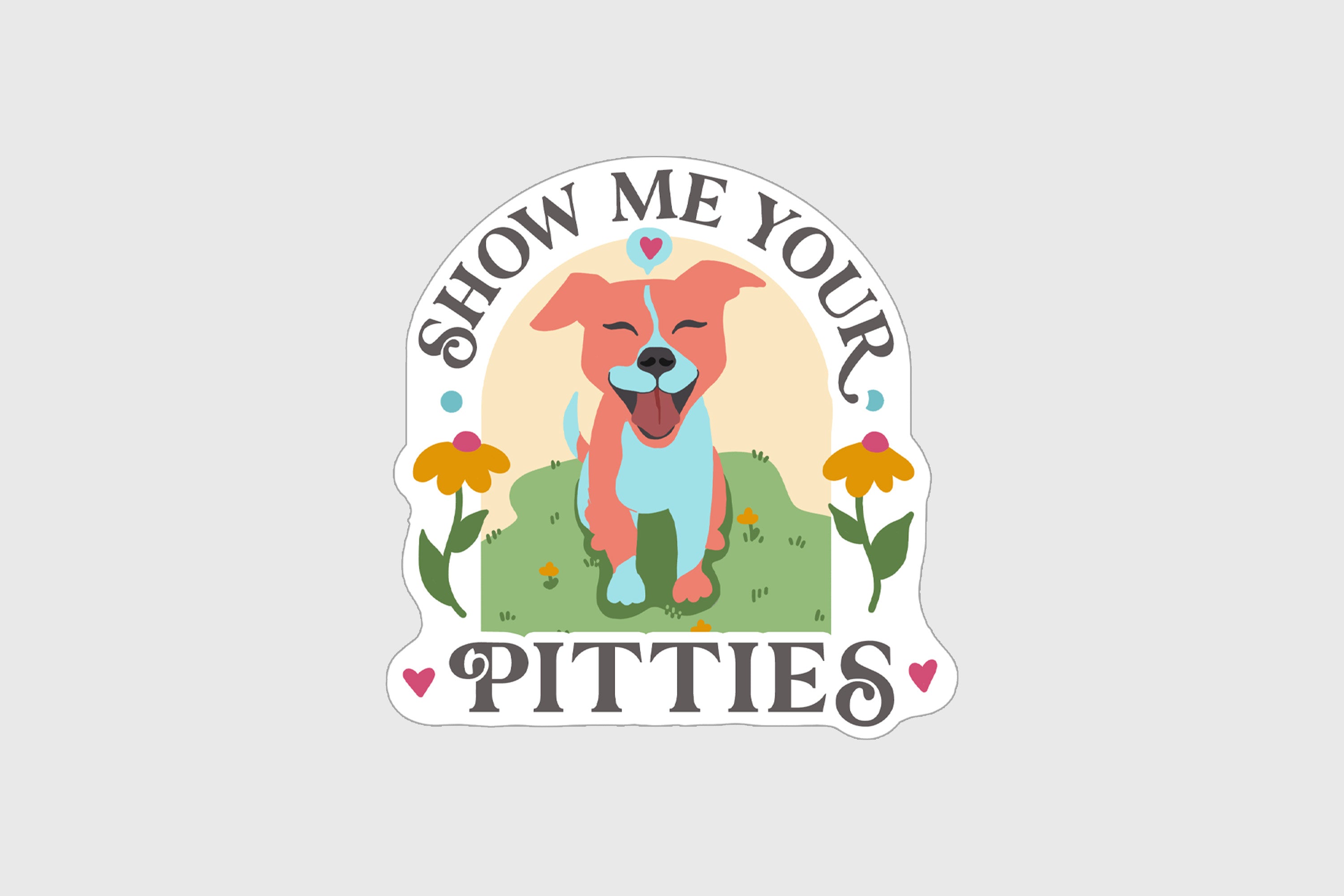 Show Me Your Pitties Sticker