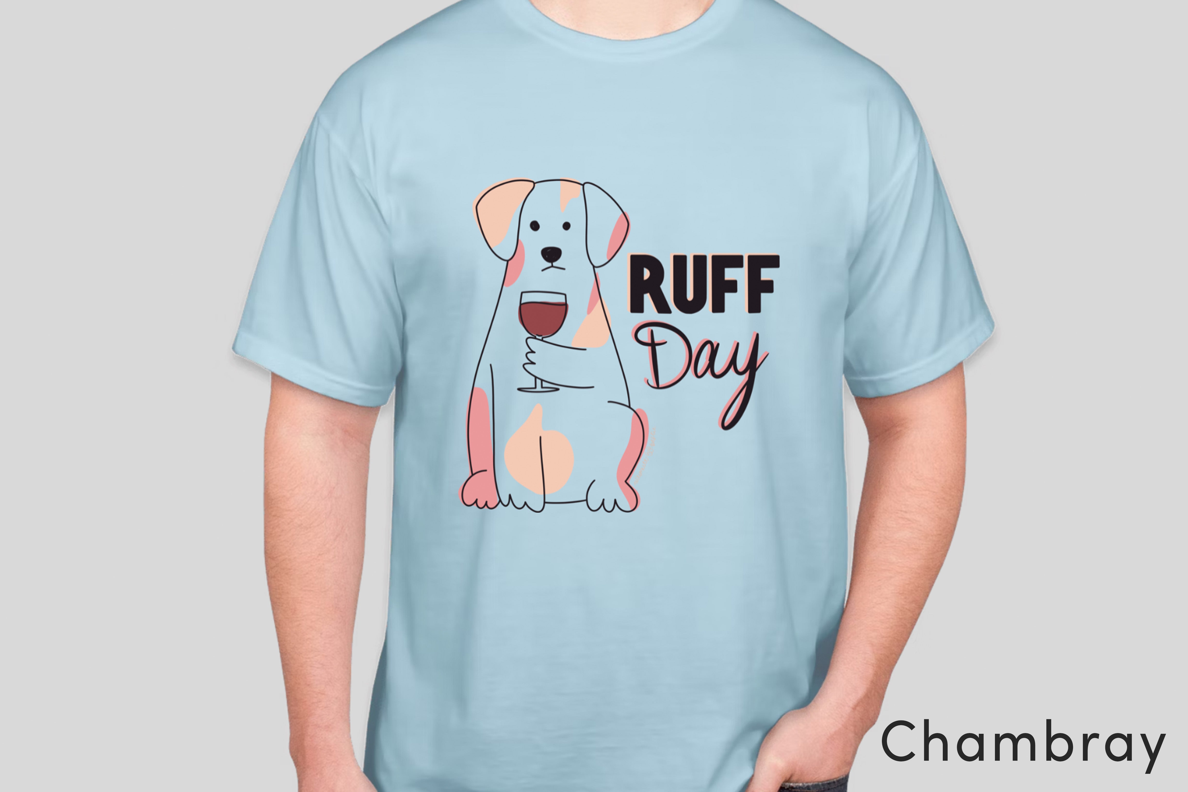 Ruff Day T-Shirt COMFORT COLORS